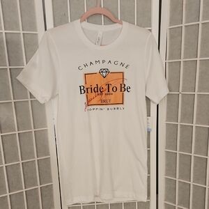 Bella Canvas White Bride To Be Champagne T-Shirt